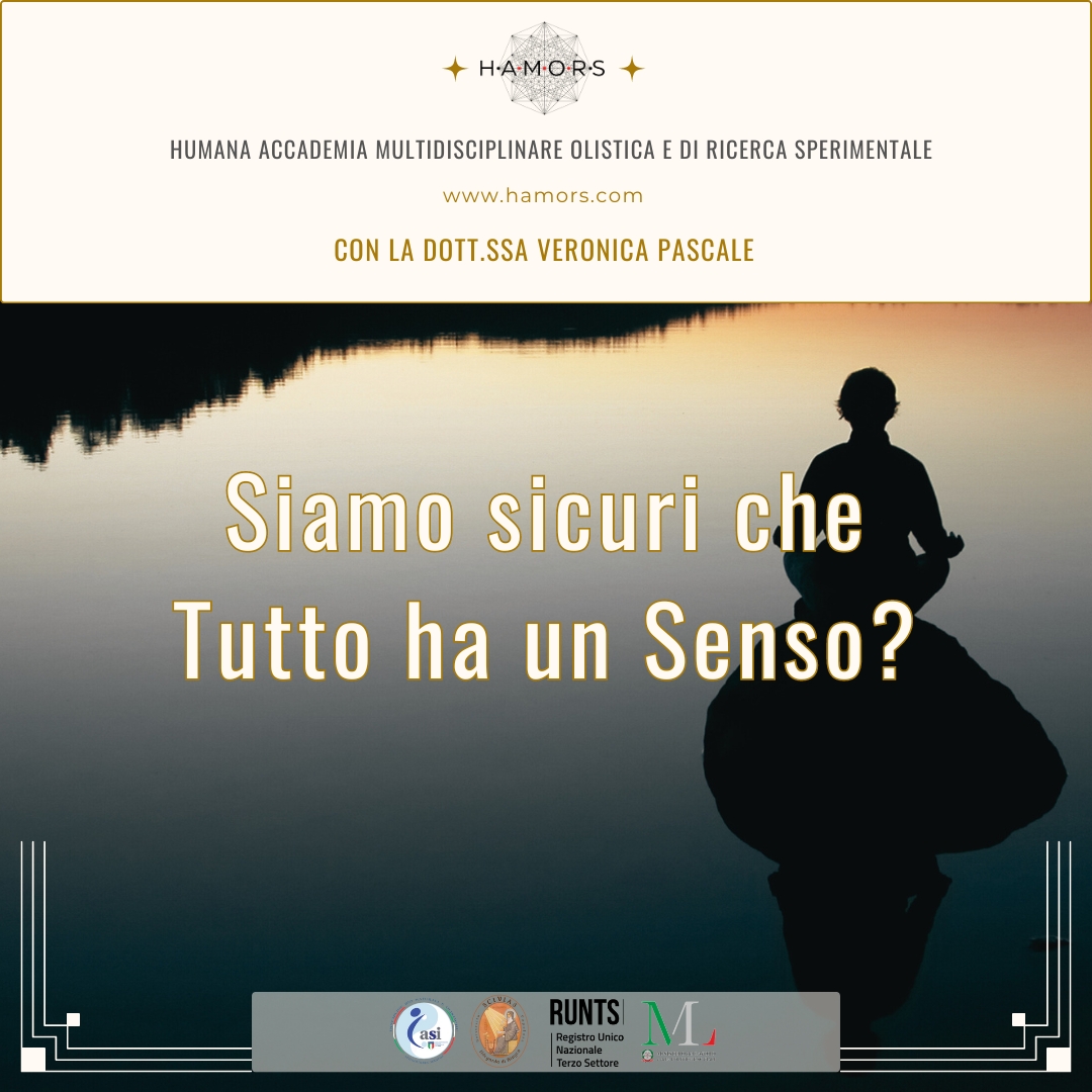 Podcast: Il Senso della nostra Esistenza – Siamo sicuri che Tutto ha un Senso?